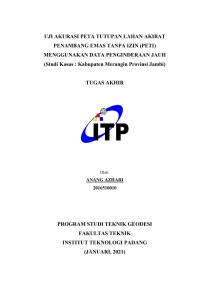 Image of UJI AKURASI PETA TUTUPAN LAHAN AKIBAT PENAMBANG EMAS TANPA IZIN (PETI) MENGGUNAKAN DATA PENGINDERAAN JAUH (STUDI KASUS : KABUPATEN MERANGIN PROVINSI JAMBI)