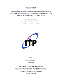 Image of STUDI ANALISIS ALASAN PEMILIHAN MODA TRANSPORTASI UMUM DARAT DI KOTA PADANG (STUDI KASUS ANGKOT (419) DENGAN TRANS PADANG, RUTE LUBUK BUAYA – PASAR RAYA)