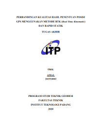 Image of Perbandingan Kualitas Hasil Penentuan Posisi GPS Menggunakan Metode RTK (Real Time Kinematic) dan Rapid Static
