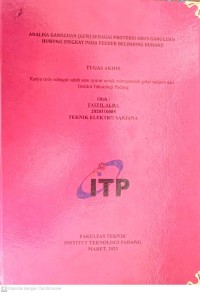Image of ANALISA GANGGUAN (GFR) SEBAGAI PROTEKSI ARUS GANGGUAN HUBUNG SINGKAT PADA FEEDER BELIMBING KURANJI