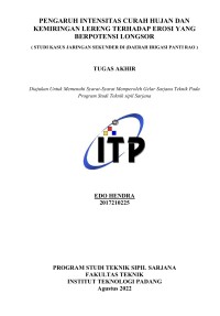 Image of PENGARUH INTENSITAS CURAH HUJAN DAN KEMIRINGAN LERENG TERHADAP TERHADAP EROSI YANG BERPOTENSI LONGSOR