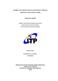 Image of Pembuatan Mesin Pencacah Rumput Ternak Menggunakan Pisau Strip