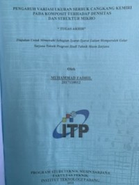 Image of Pengaruh variasi ukuran serbuk cangkang kemiri pada komposit terhadap densitas dan struktur mikro