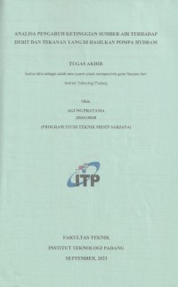 Image of ANALISA PENGARUH KETINGGIAN SUMBER AIR TERHADAP DEBIT DAN TEKANAN YANG DI HASILKAN POMPA HYDRAM