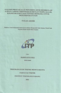 Image of ANALISIS PRESTASI ALAT PENGERING JENIS RESIRKULASI ALIRAN CAMPUR TERINTEGRASI DENGAN POMPA KALOR, KOLEKTOR SURYA DAN TUNGKU BIOMASSA UNTUK MENGERINGKAN PADI