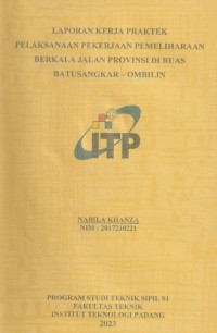 Image of PELAKSANAAN PEKERJAAN PEMELIHARAAN BERKALA JALAN PROVINSI DI RUAS BATUSANGKAR – OMBILIN