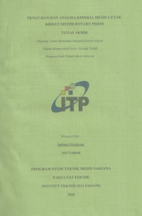 Image of Pengujian dan Analisa Kinerja mesin Cetak Briket Sistim Rotary Press
