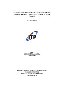 Image of ANALISIS PERILAKU PENGENDARA SEPEDA MOTOR PADA PENERAPAN TILANG ELEKTRONIK DI KOTA PADANG
