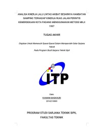 Image of ANALISA KINERJA LALU LINTAS AKIBAT BESARNYA HAMBATAN SAMPING TERHADAP KINERJA RUAS JALAN PERINTIS KEMERDEKAAN KOTA PADANG MENGGUNAKAN METODE MKJI 1997
