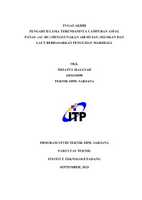 Image of Pengarruh Lama Terendamnya Campuran Aspal AC BC Menggunakan Air Hujan, Selokan Dan Laut Berdasarkan Pengujian Marshall