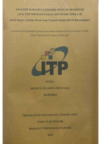 Image of ANALISIS KAPASITAS SEISMIK DENGAN PUSHOVER ANALYSIS MENGGUNAKAN SOFTWARE STERA 3D Studi Kasus : Gedung Rawat Inap Penyakit Dalam RSUD Batusangkar