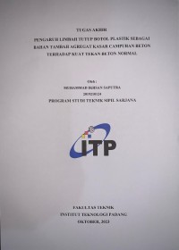 Image of Pengaruh Limbah Tutup Botol Plastik Sebagai Bahan Tambah Agregat Kasar Campuran Beton Terhadap Kuat Tekan Beton Normal