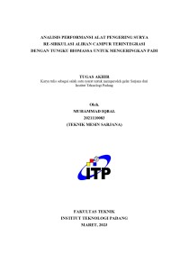 Image of ANALISIS PERFORMANSI ALAT PENGERING SURYA RE-SIRKULASI ALIRAN CAMPUR TERINTEGRASI DENGAN TUNGKU BIOMASSA UNTUK MENGERINGKAN PADI