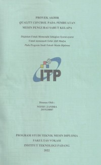 Image of QUALITY CONTROL PADA PEMBUATAN MESIN PENGURAI SABUT KELAPA