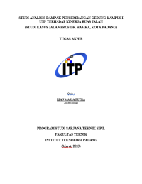 Image of STUDI ANALISIS DAMPAK PENGEMBANGAN GEDUNG KAMPUS I UNP TERHADAP KINERJA RUAS JALAN STUDI KASUS JALAN PROF. DR. HAMKA