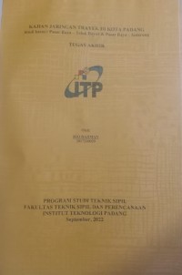 Image of Kajian Jaringan Trayek Di Kota Padang Studi kasus : Pasar Raya-Indarung dan Pasar Raya-Teluk Bayur