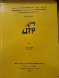 Image of Analisa Pengaruh Penambahan Serat Kawat Terhadap Kuat Tarik Belah Beton Normal FC 21 MPA