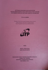 Image of OPTIMASI PENEMPATAN KAPASITOR UNTUK MENGURANGI RUGI-RUGI DAYA PADA SISTEM DISTRIBUSI DENGAN METODE GENETIK ALGORITHM