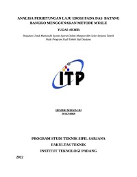 Image of ANALISA PERHITUNGAN LAJU EROSI PADA DAS BATANG BANGKO MENGGUNAKAN METODE MUSLE