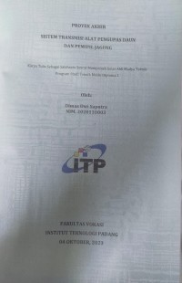 Image of SISTEM TRANSMISI ALAT PENGUPAS DAUN DAN PEMIPIL JAGUNG