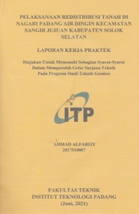 Image of PELAKSANAAN REDISTRIBUSI TANAH DI NAGARI PADANG AIR DINGIN KECAMATAN SANGIR JUJUAN KABUPATEN  SOLOK SELATAN.