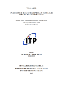 Image of ANALISIS CURAH HUJAN UNTUK PENDUGAAN DEBIT BANJIR PADA DAS BATANG ARAU PADANG