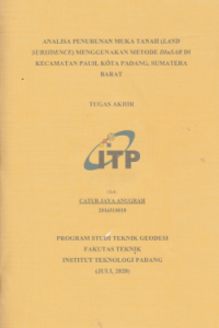 Image of Analisa Penurunan Muka Tanah (Land Subsidence) Menggunakan Metode Dinsar di Kecamatan Pauh, Kota Padang, Sumatera Barat