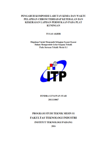 Image of PENGARUH KOMPOSISI LARUTAN KIMIA DAN WAKTU PELAPISAN CHROM TERHADAP KETEBALAN DAN KEKERASAN LAPISAN PERMUKAAN PADA PLAT KUNINGAN