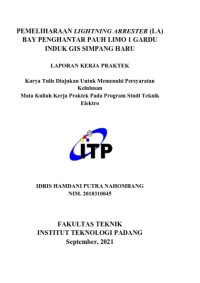 Image of Pemeliharaan Lighting Arrester (LA) Bay Penghantar Pauh Limo 1 Gardu Induk GIS Simpang Haru