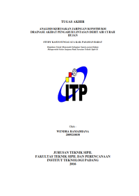 Image of ANALISIS KERUSAKAN JARINGAN KONSTRUKSI DRAINASE AKIBAT PENGARUH LINTASAN DEBIT AIR CURAH HUJAN