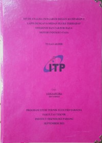 Image of Studi Analisa Pengaruh Desain Kumparan 3 Lapis Dengan 8 Medan Fluks Terhadap Efesiensi Dan Faktor Daya Motor induksi 3-fasa