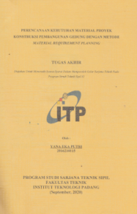 Image of Perencanaan Kebutuhan Material Proyek Kontruksi Pembangunan Gedung dengan Metode Material Requirement Planning