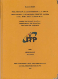 Image of PERBANDINGAN ANALISIS STRUKTUR BAJA RINGAN DAN BAJA KONVENSIONAL PADA STRUKTUR RANGKA KUDA-KUDA SERTA ESTIMASI BIAYA
