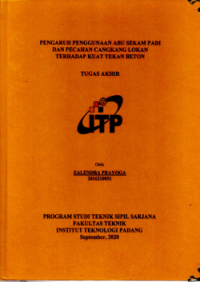 Image of Pengaruh Penggunaan Abu Sekam Padi dan Pecahan Cangkang Lokan Terhadap Kuat Tekan Beton