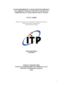 Image of STUDI EKSPERIMENTAL PENGARUH PENAMBAHAN ZAT ADIKTIF CONPLAST SP337 DAN CONPLAST R TERHADAP KUAT TEKAN BETON MUTU TINGGI