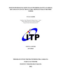 Image of SISTEM PENDUKUNG KEPUTUSAN PENERIMA BANTUAN SOSIAL 
KECAMATAN LINTAU BUO UTARA MENGGUNAKAN METODE 
TOPSIS