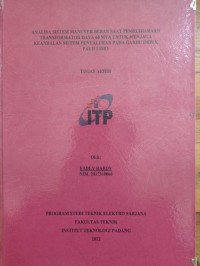 Image of Analisa Sistem Manuver Beban Saat Pemeliharaan Transformator Daya 60 MVA untuk Menjaga Keandalan Sistem Penyaluran pada Gardu Induk Pauh Limo
