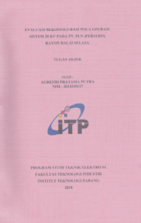 Image of Evaluasi Rekonfigurasi Pola Operasi Sistem 20 KV Pada PT PLN (Persero) Rayon Balai Selasa