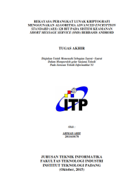 Image of REKAYASA PERANGKAT LUNAK KRIPTOGRAFI MENGGUNAKAN ALGORITMA ADVANCED ENCRYPTION STANDARD (AES)128 BIT PADA SISTEM KEAMANAN SHORT MESSAGE SERVICE (SMS) BERBASIS ANDROID