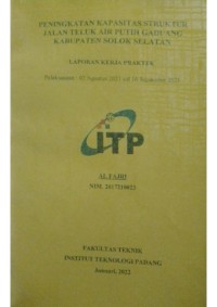 Image of Peningkatan Kapasitas Struktur Jalan Teluk Air Putih Gaduang Kabupaten Solok Selatan.