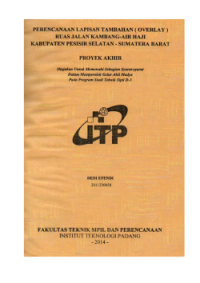Image of Perencanaan Lapisan Tambahan (Overlay) Ruas Jalan Kambang-Air Haji Kabupaten Pesisir Selatan - Sumatera Barat