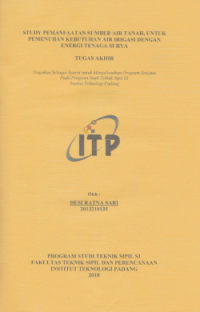 Image of Study Pemanfaatan Sumber Air Tanah, Untuk Pemenuhan Kebutuhan Air Irigasi Dengan Energi Tenaga Surya