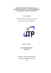 Image of Sistem Informasi Perpustakaan Menggunakan Java 2 Standard Edition (Studi Kasus: SMA N 15 Padang)