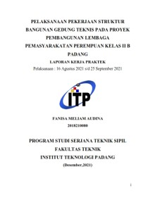 Image of Pelaksanaan Pekerjaan Struktur Bangunan Gedung Teknis Pada Proyek Pembangunan Lembaga Permasyarakat Perempuan Kelas II B Padang