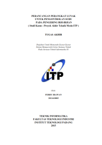 Image of Perancangan Perangkat Lunak Untuk Pengontrolan Suhu Pada Pengering Biji-Bijian
