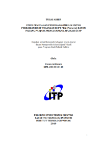 Image of Studi Pemecahan Penyulang Ombilin Untuk Perbaikan Drop tegangan di PT PLN (Persero) Rayon Padang Panjang Menggunakan Aplikasi Etap