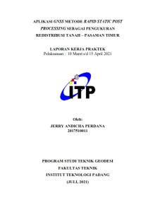 Image of Aplikasi GNSS Metode Rapid Static Post Processing Sebagai Pengukuran Redistribusi Tanah -  Pasaman Timur. Pelaksanaan : 10 Maret s/d 15 April 2021