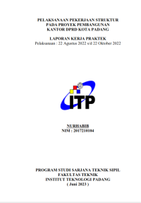 Image of Pelaksanaan Pekerjaan Struktur Pada Proyek Pembangunan Kantor DPRD Kota Padang