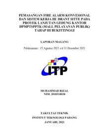 Image of Pemasangan Fire Alarm Konvensional dan Sistem Kerja HI Drant Sitte pada Proyek Lanjutan Gedung Kantor DPMPTSPPTK (Mall Pelayanan Publik) Tahap III Bukittinggi