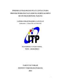 Image of Pekerjaan Balok dan Plat Lantai 2 Pada Proyek Pembangunan Gedung H SBNN Kampus II UIN Imam Bonjol Padang